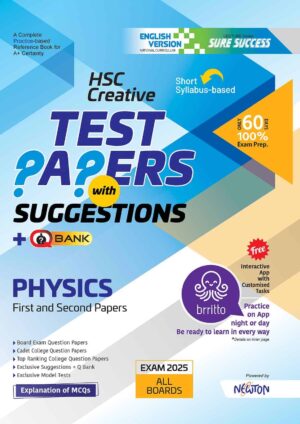 HSC'25 Physics Test Papers